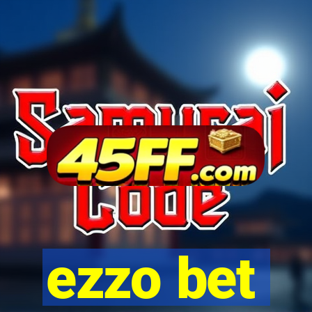 ezzo bet